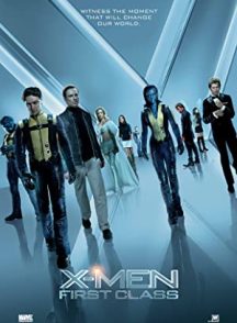 فیلم X-Men: First Class 2011 | مردان ایکس: درجه یک